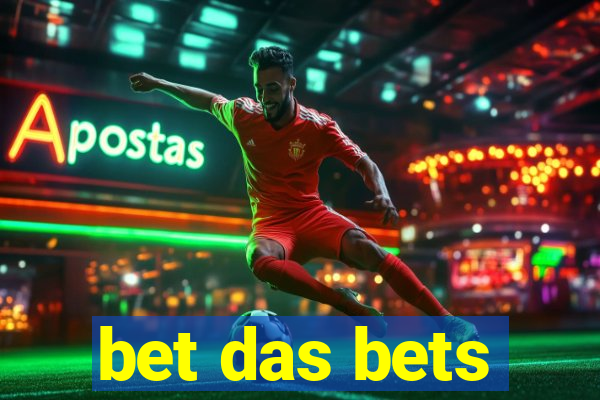 bet das bets